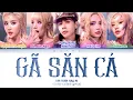 Download Lagu 【LYRICS】 GÃ SĂN CÁ - Em Xinh Say Hi | Color Coded Lyrics