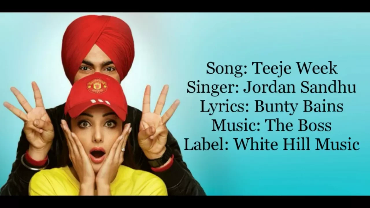 "TEEJE WEEK" Full Song With Lyrics ▪ Jordan Sandhu ▪ Bunty Bains ▪ The Boss