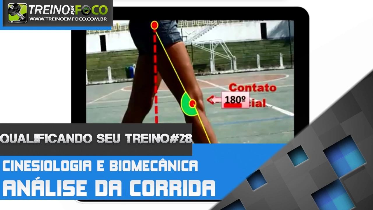 Análise cinesiológica e Biomecânica da Corrida - Qualificando seu Treino #28