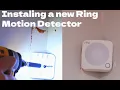 Installing a new Ring Motion Detector
