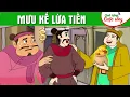 Download Lagu MƯU KẾ LỪA TIỀN - Phim hoạt hình dân gian hay nhất - Truyện cổ tích - Quà tặng cuộc sống 2025