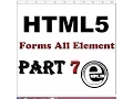 HTML5 tutorial in hindi Part-7 Form All Element