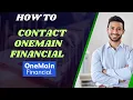 How to contact Onemain financial I DOUBLE Z