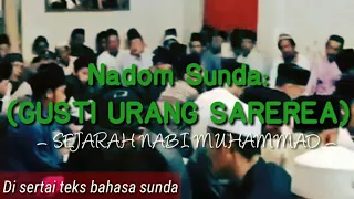 Download Nadom sunda GUSTI URANG SAREREA - AL MU'MINUN | Jang Selud MP3