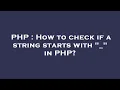 PHP How to check if a string starts with - in PHP