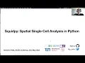 Workshop Spatial transcriptomics data analysis in Python - 1 1 squidpy