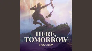 Here Tomorrow 