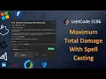 Maximum Total Damage With Spell Casting - LeetCode 3186