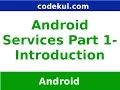 Android Tutorial 2019 - How to create Simple Services in Android Part