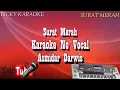 asmidar darwis Surat merah karaoke no vokal
