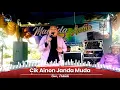 Download Lagu CIK AINON JANDA MUDA II S. Jibeng II Voc. Pukidi II Maulida Audio
