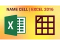 How to Create Named Range of Cells in Excel 2016