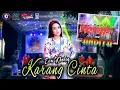 Download Lagu KARANG CINTA - EVA KHOLIQ FT NEW ANDITA - RAMAYANA AUDIO LIVE KESAMBEN WETAN DRIYOREJO GRESIK 2023
