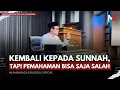 Lagu Mengulas Hadits-hadits yang Rentan Disalahpahami