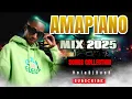 Lagu AMAPIANO MIX 2025  BEST AMAPIANO SONGS COLLECTION MIX 2025  20 SEPTEMBER  HOLADJBASH