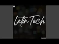 Download Lagu Latin Tech House, Vol. 01