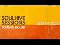 Lagu Soulful House Mix | Best of 2025 | Soulhive Sessions