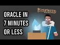 Pathfinder 2e Oracle in 7 Minutes or Less Remaster