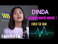 Dinda ( Jangan marah marah ) Masdo  Cover ianyola