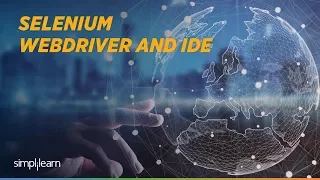 Selenium Webdriver Tutorial Selenium IDE Tutorial For Beginner Selenium Training Simplilearn