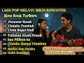 Download Lagu Playlist Lagu Romantis Pop Melayu 2025 | Slow Rock Viral Cocok Untuk Menemanimu Bersantai 