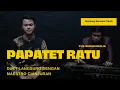 Download Lagu Papatet Ratu feat Yus Wiradiredja