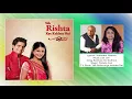 Download Lagu Badhaai Ho Badhaai | Sudhakar Sharma Hindi Tv Song | Pamela Jain | Yeh Rishta Kya Kehlata Hai