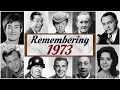 1973 Obituaries Remembering famous celebrities who died in 1973