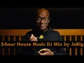 Lagu 5-hour House Music DJ Mix by JaBig (Playlist: Funky, Club, Vocal, Soulful, Jackin, Garage \u0026 Dance)