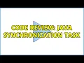 Code Review Java synchronization task 2 Solutions