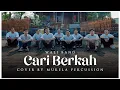 Download Lagu CARI BERKAH - Wali Band || Cover By Mukela Percussion