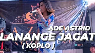 Download LANANGE JAGAT - @adeastrid91 ( KOPLO ) MP3