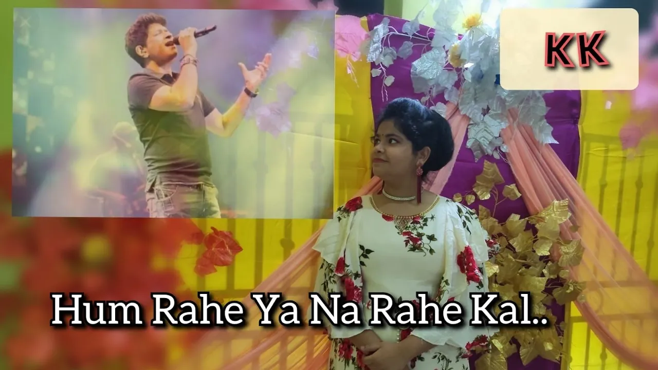 Hum Rahe Ya Na Rahe Kal (Sucheta Biswas) A Tribute to KK ...