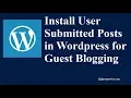 How to Add Guest Post Form in Wordpress Guest Blogging phpexpertise com