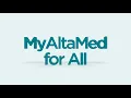 AltaMed Do More with MyAltaMed