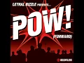 Pow (Forward) - Lethal Bizzle