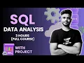 Complete SQL for Data Analysis 2025 Job-Oriented Project Free Files