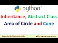 Abstract Class Shape Area of Circle and Cone Using Inheritance in Python by Mahesh Huddar