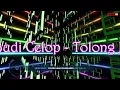 Download Lagu Single Funkot Budi Celop - Tolong Jaga Perasaanku 2023