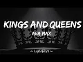 Ava Max - Kings \u0026 Queens (Lyrics) [4K Lyric Video]