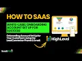 White Label Onboarding Set-Up for Success Quick Guide and Snapshot with HighLevel Software