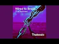 Wired to Break No more Silence Mix