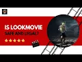 Is LookMovie Safe and Legal Shocking Truth Revealed