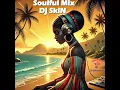 Lagu Dj SkiN - Soulful Mix v1(2024)
