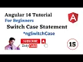 Angular 14 Tutorial For Beginners Switch Case Statement ngSwitch Directive in Angular Testy Codeiz