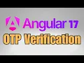 How to make OTP verification in Angular 17