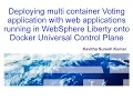 Deploying multi container voting application onto Docker Universal Control Plane