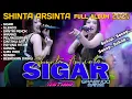 Lagu SIGAR - SHINTA ARSINTA FULL ALBUM TERBARU 2025 VERSI - TERBARU NEW ASTINA - SANTRI PEKOK - SLENCO