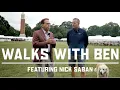 Walks With Ben Nick Saban