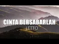Lagu Cinta Bersabarlah + Letto - Lirik